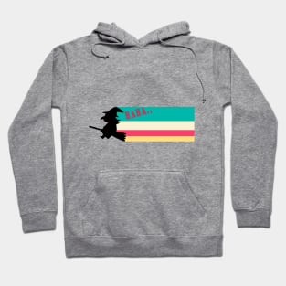 Funny Witch Hoodie